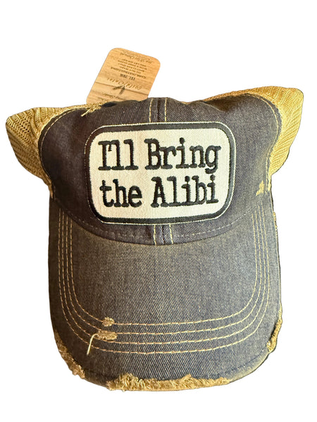 I’ll Bring the Alibi