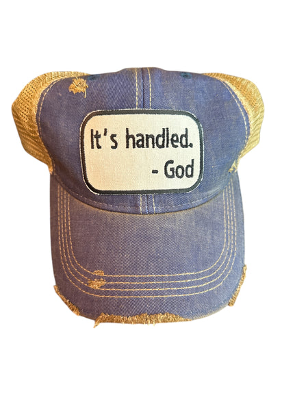 It’s Handled ~ God